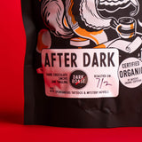 After Dark Fair Trade Organic (very, very dark & smoky)
