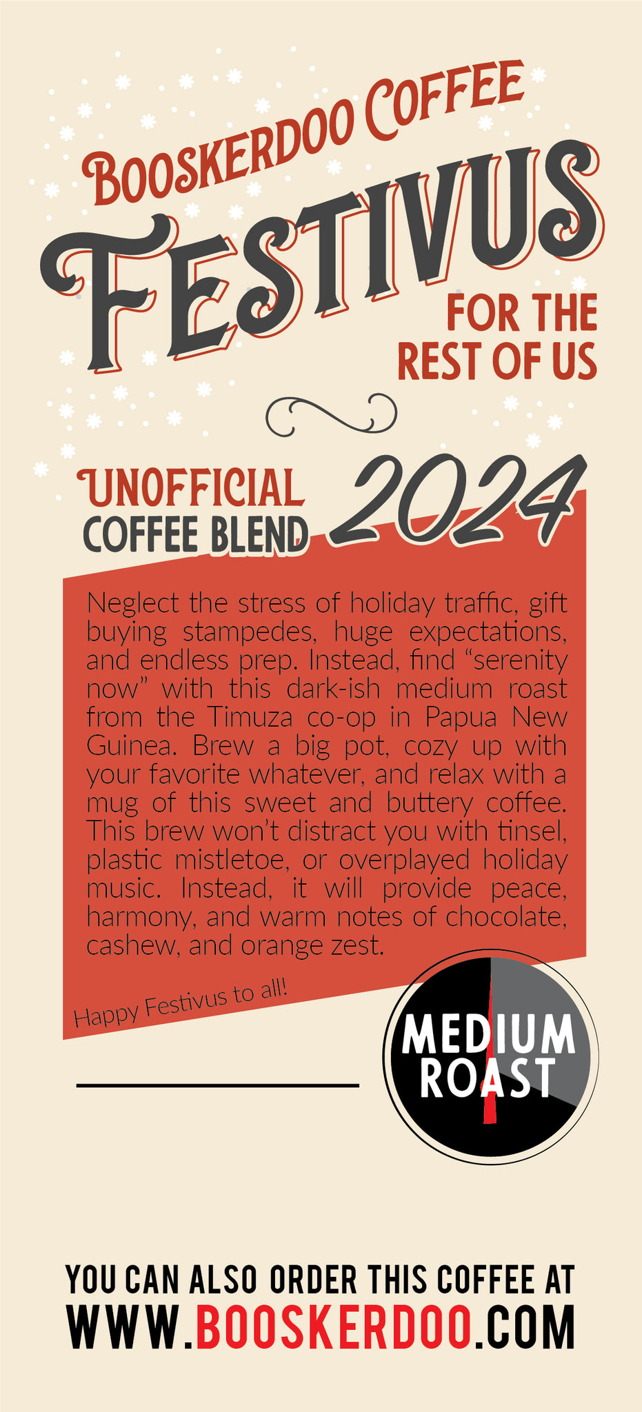 Festivus 2024 Edition (a chocolatey and stress-free Holiday medium+ roast)